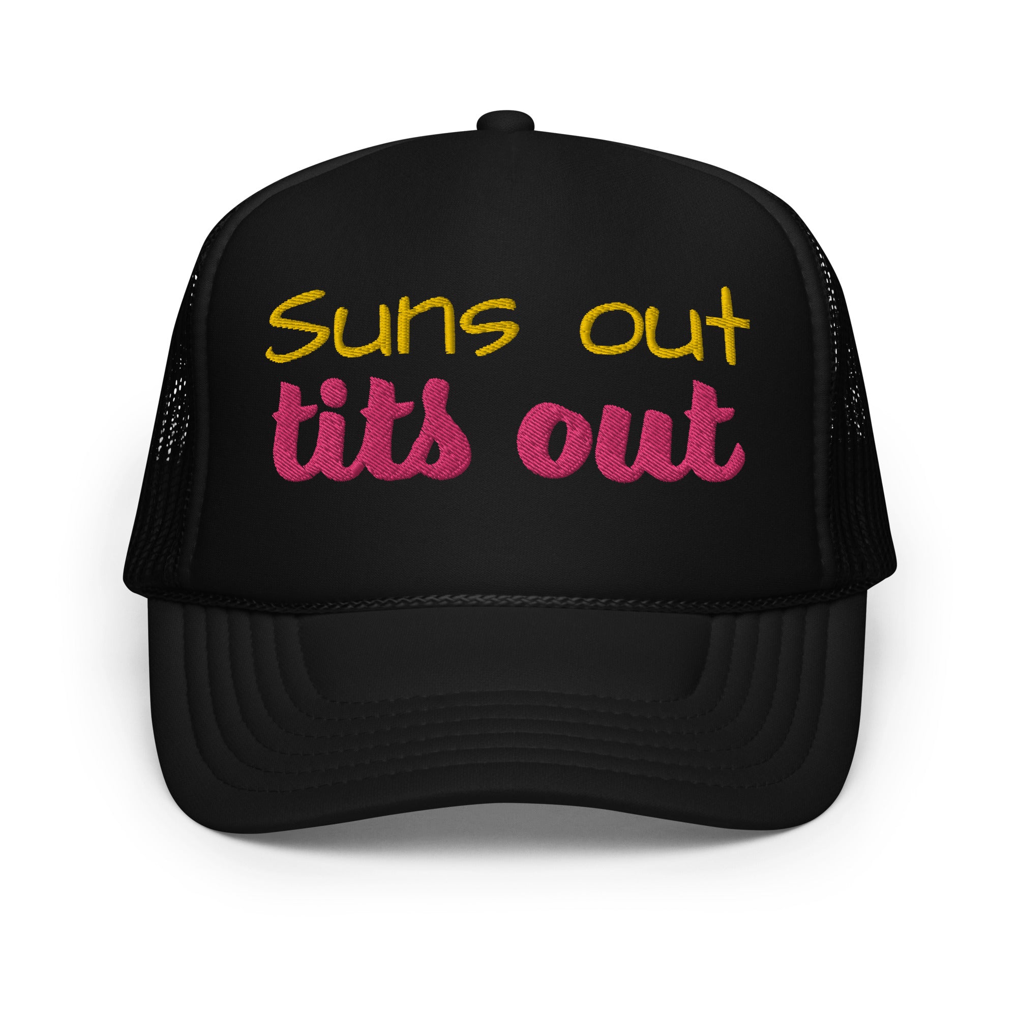 Suns out - Foam trucker hat
