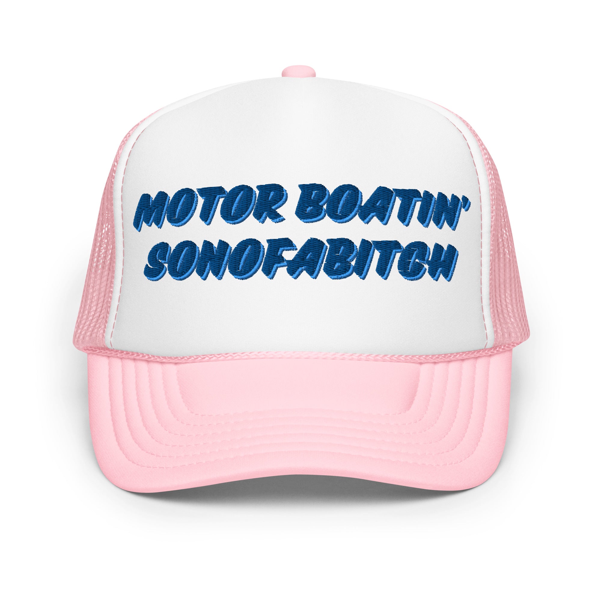 Motor Boatin' - Foam trucker hat