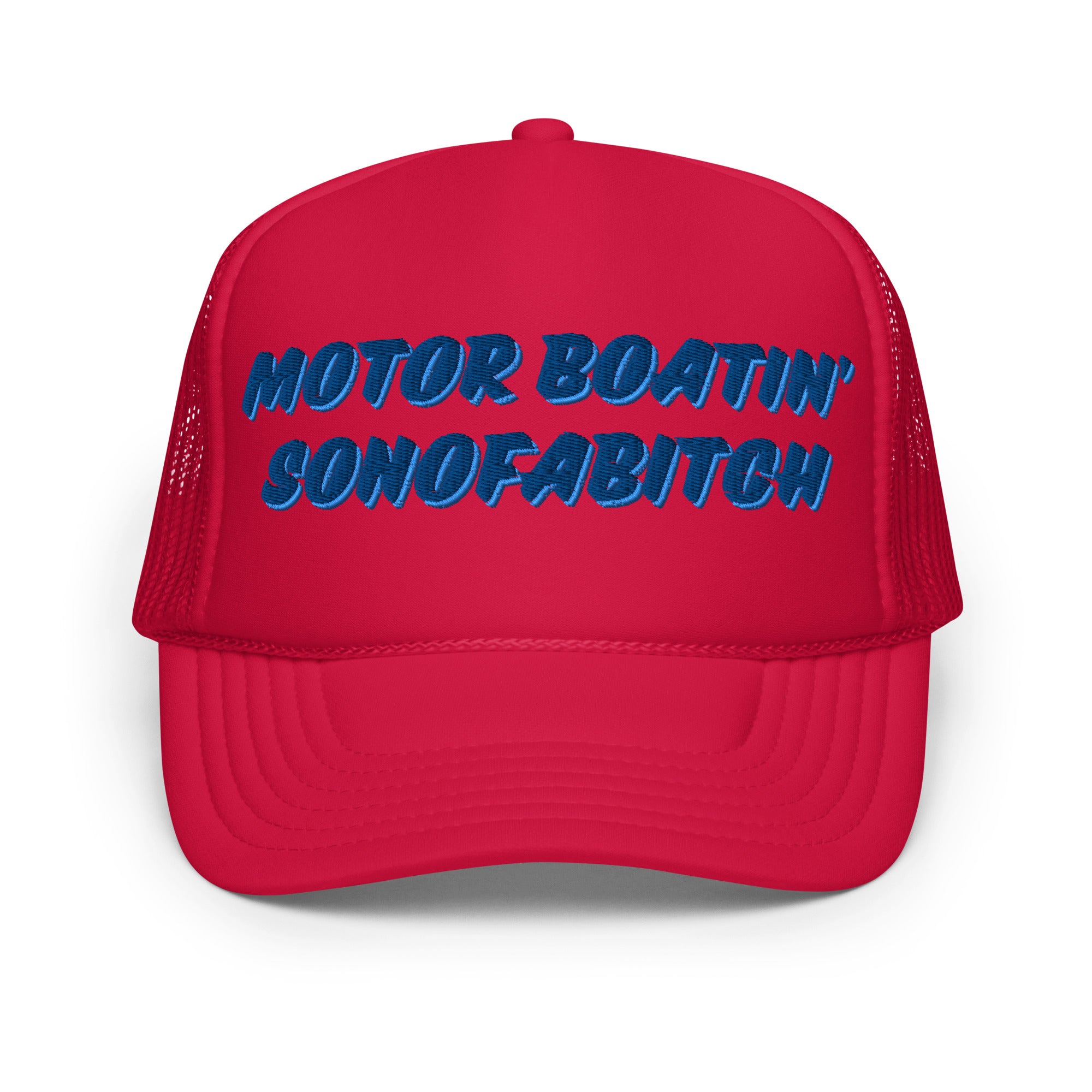 Motor Boatin' - Foam trucker hat