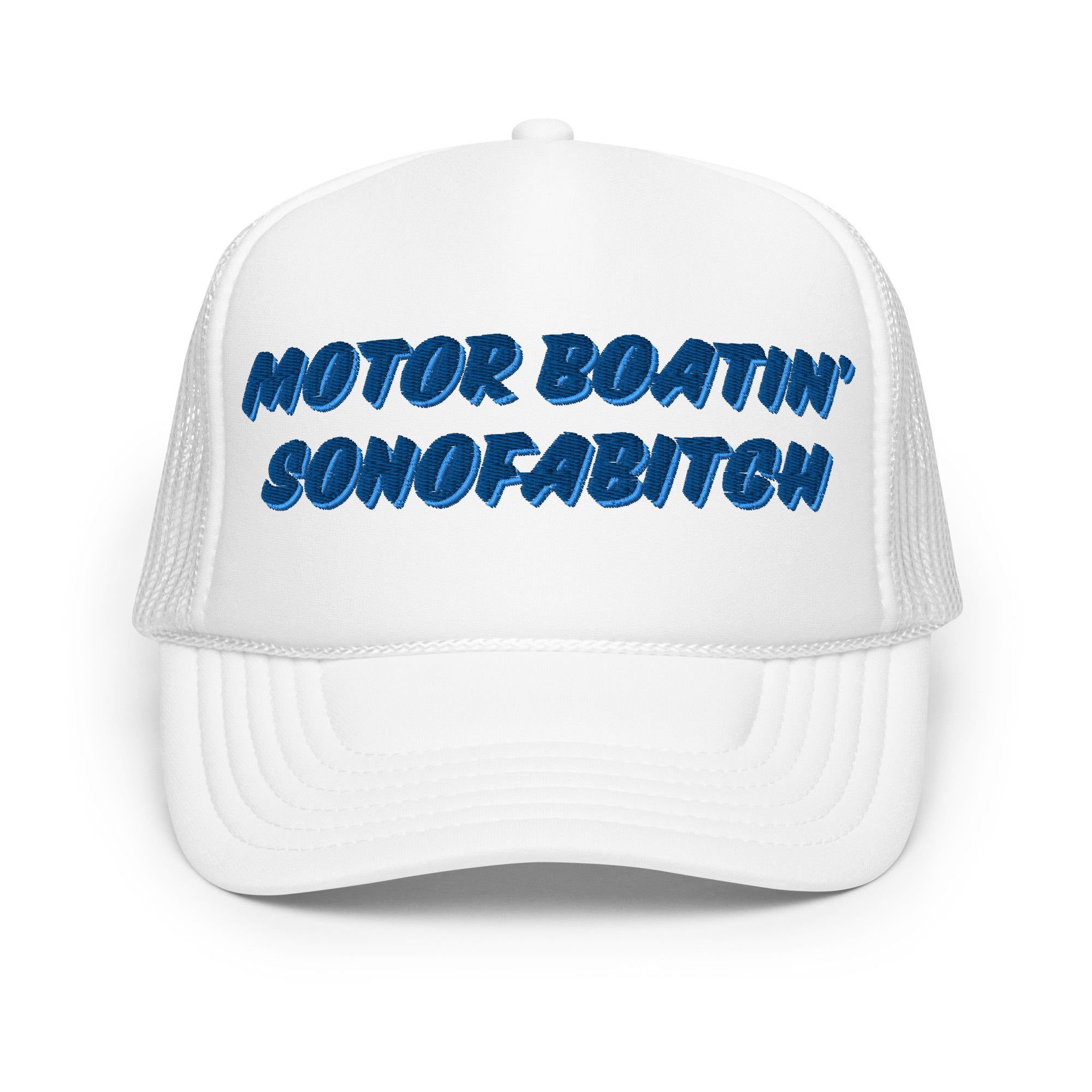 Motor Boatin' - Foam trucker hat