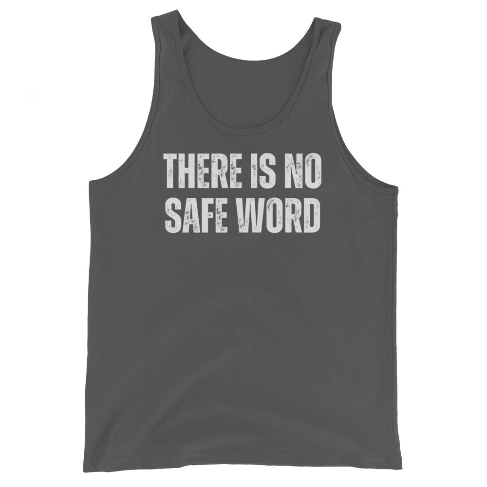 No safe word - Men's Tank Top