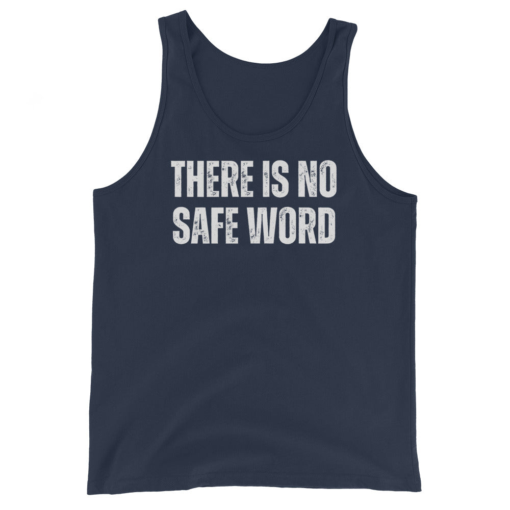 No safe word - Men's Tank Top