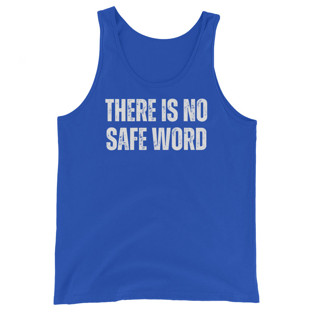 No safe word - Men's Tank Top