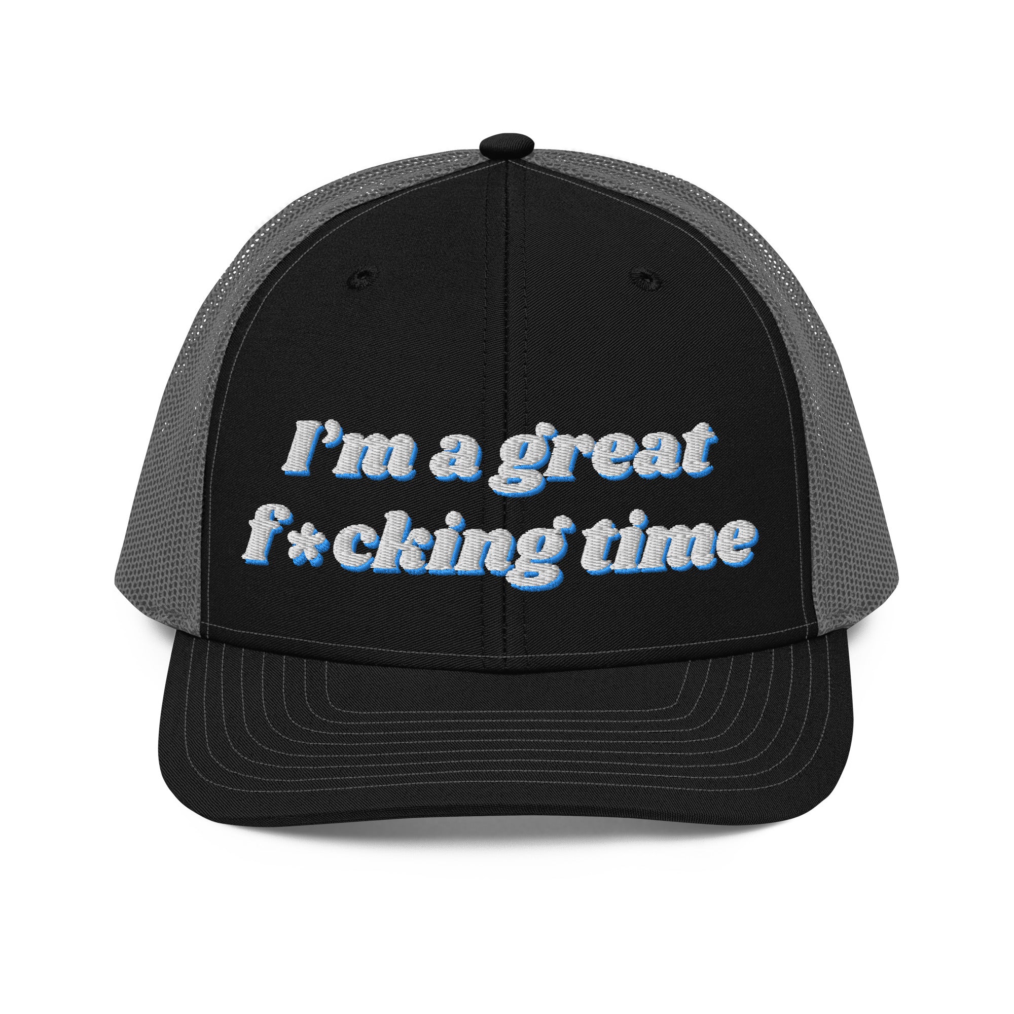 Great time - Trucker Cap