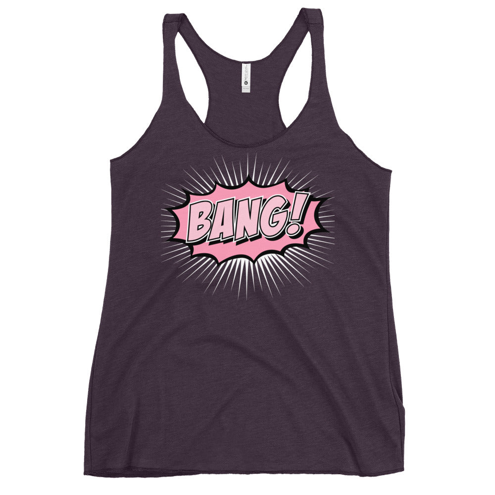 Bang - Women's Racerback Tank